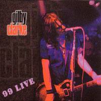 Gilby Clarke : 99 Live